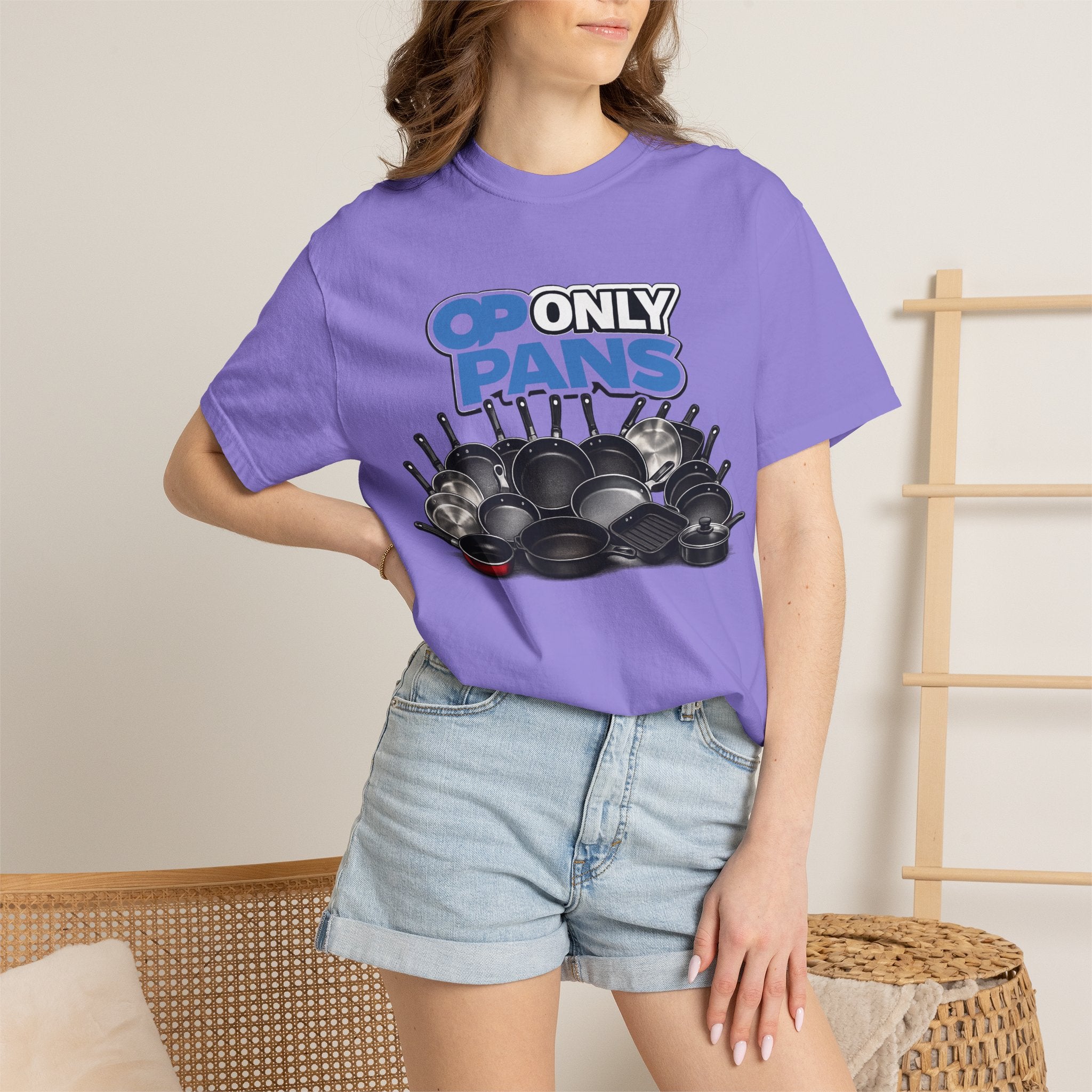 Only Pans T-Shirt — Funny Cookware Graphic Tee for Cooks & Kitchen Lovers
