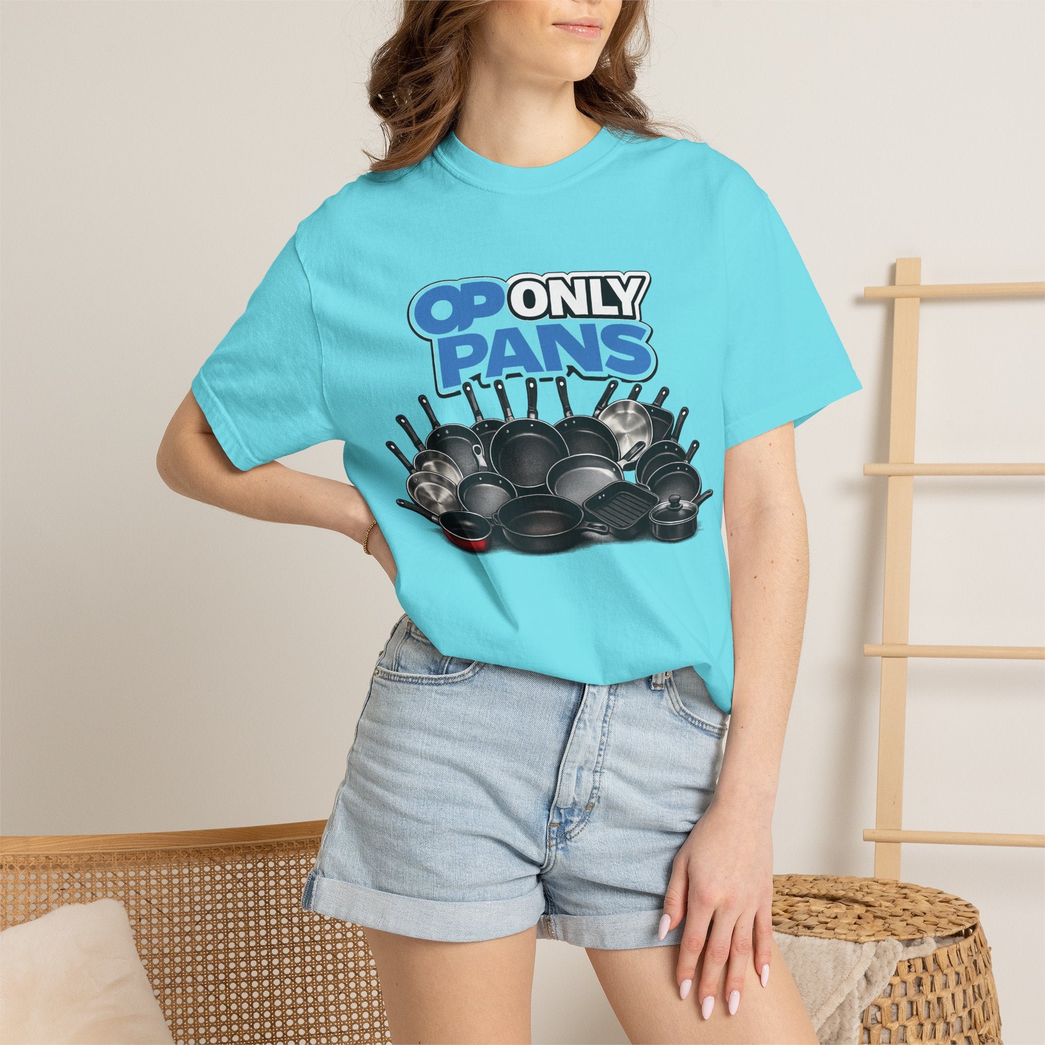 Only Pans T-Shirt — Funny Cookware Graphic Tee for Cooks & Kitchen Lovers